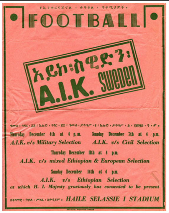 Söndag 14 december 1952, kl 16:00  Etiopisk kombination - AIK 0-2 (0-1)  Addis Ababa Stadium, Addis Abeba
